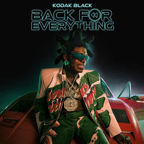 kodak black back for everything songs